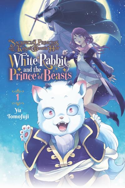 Sacrificial Princess and the King of Beasts Heir - White Rabbit and the Prince of Beasts cover