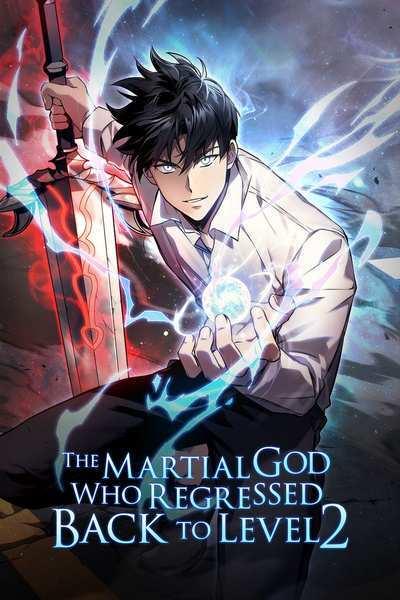 The Martial God Who Regressed Back to Level 2 cover