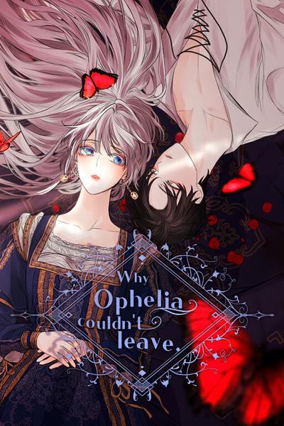 Why Ophelia Couldn't Leave cover