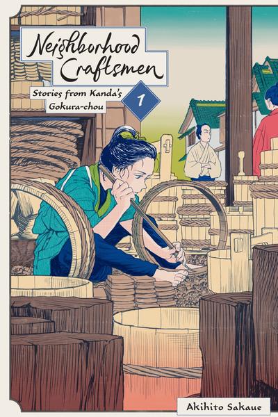 Neighborhood Craftsmen - Stories from Kanda's Gokura-chou cover