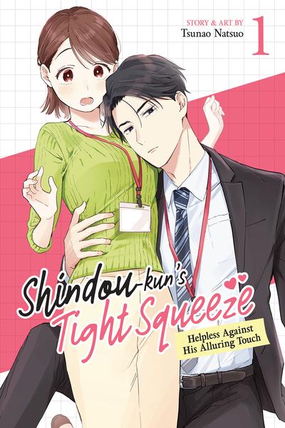 Shindou-kun's Tight Squeeze - Helpless Against His Alluring Touch cover