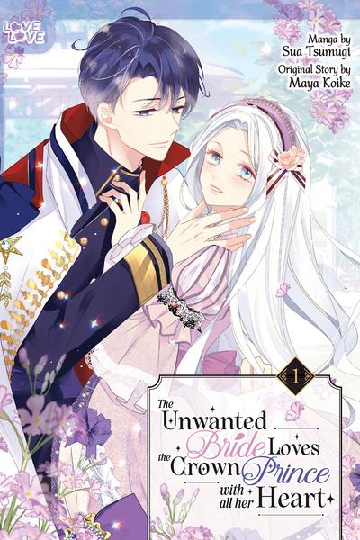 The Unwanted Bride Loves the Crown Prince With All Her Heart cover