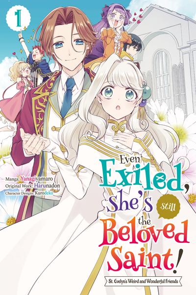 Even Exiled, She's Still the Beloved Saint! - St Evelyn's Weird and Wonderful Friends cover