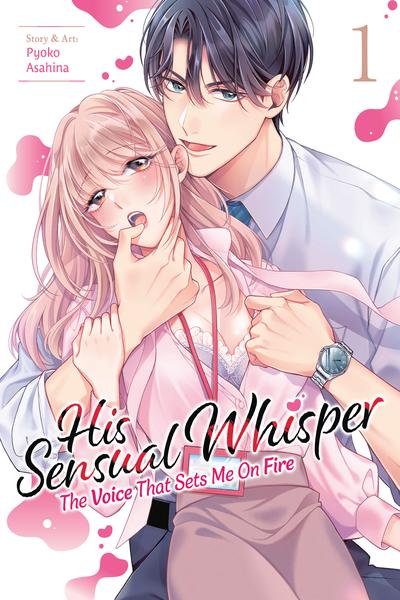 His Sensual Whisper - The Voice That Sets Me On Fire cover