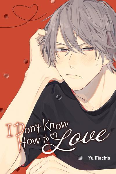 I Don't Know How to Love cover