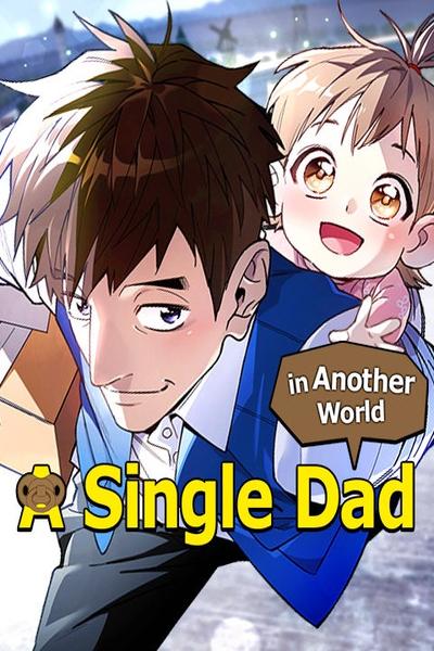 A Single Dad in Another World cover
