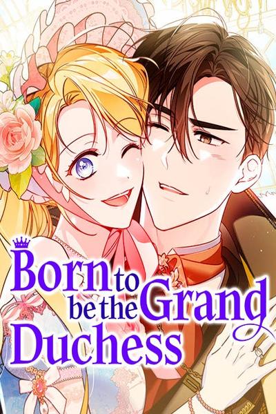Born to be the Grand Duchess cover
