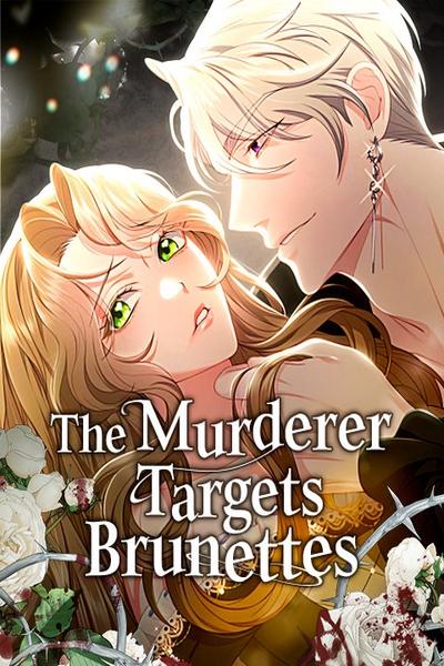 The Murderer Targets Brunettes cover