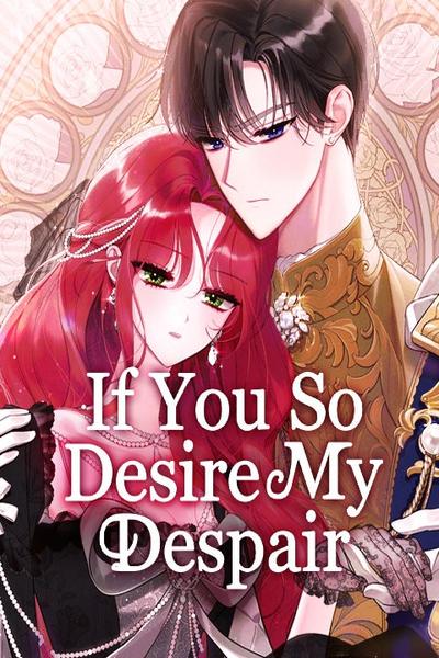 If You So Desire My Despair cover