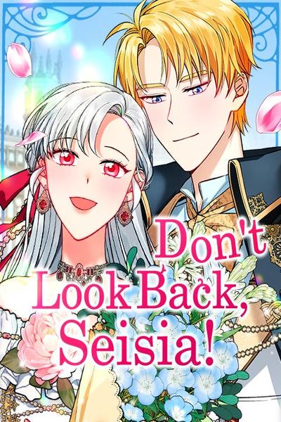 Don't Look Back, Seisia! thumb