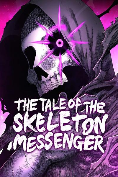 The Tale of the Skeleton Messenger cover