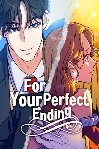 For Your Perfect Ending thumb