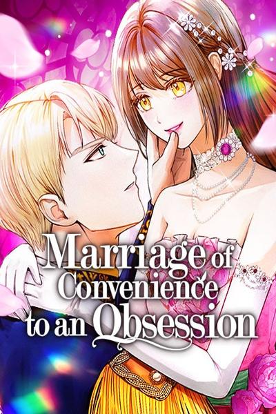 Marriage of Convenience to an Obsession cover