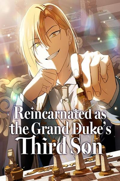 Reincarnated as the Grand Duke’s Third Son thumb