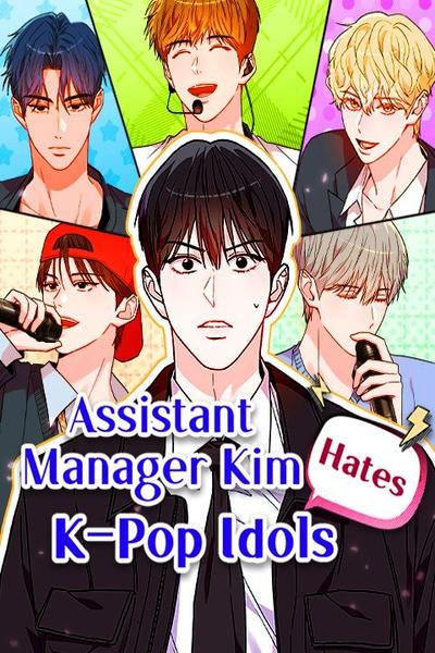 Assistant Manager Kim Hates K-Pop Idols thumb
