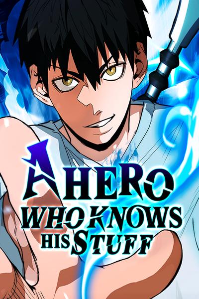 A Hero Who Knows His Stuff thumb