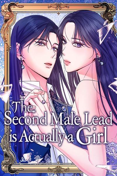 The Second Male Lead is Actually a Girl cover