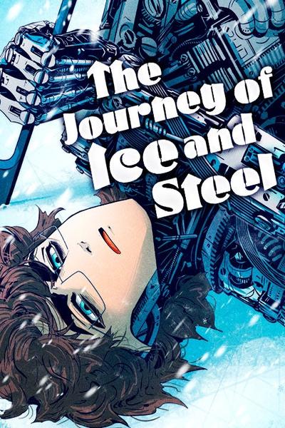 The Journey of Ice and Steel cover