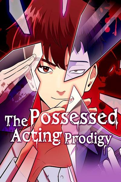 The Possessed Acting Prodigy cover