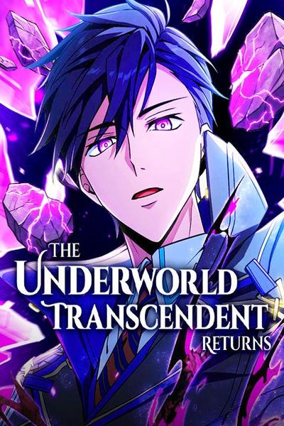 The Underworld Transcendent Returns cover