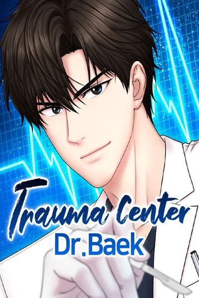 Trauma Center: Dr. Baek cover