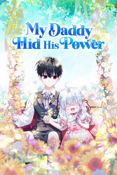 My Daddy Hid His Power cover