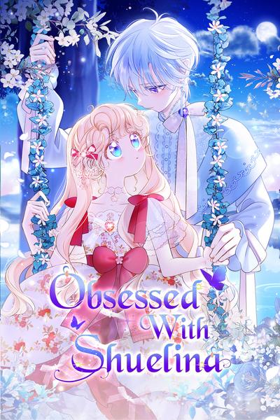 Obsessed With Shuelina cover