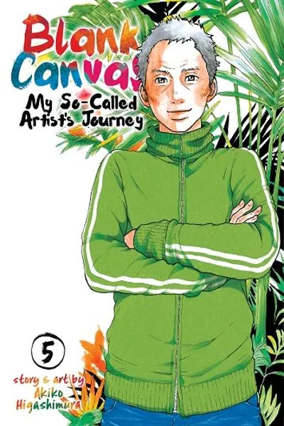 Blank Canvas - My So-Called Artist's Journey