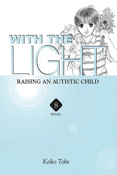 With the Light - Raising an Autistic Child