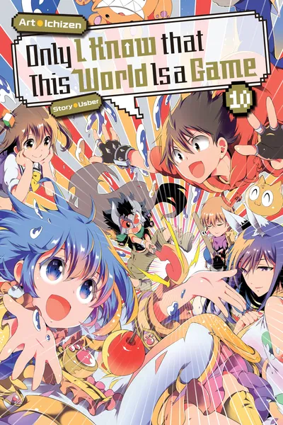 Only I Know That This World is a Game