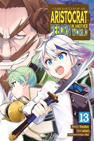 Chronicles of an Aristocrat Reborn in Another World