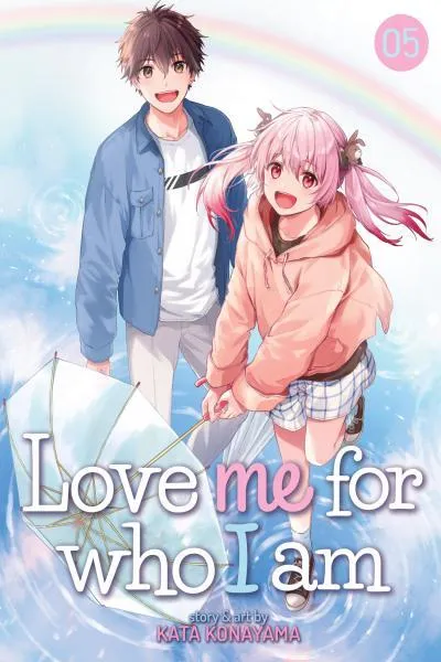 Love Me for Who I Am