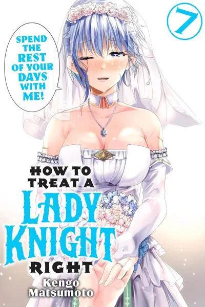 How to Treat a Lady Knight Right
