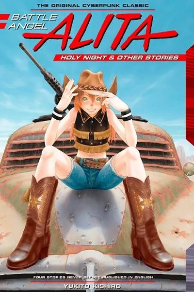 Battle Angel Alita - Holy Night and Other Stories