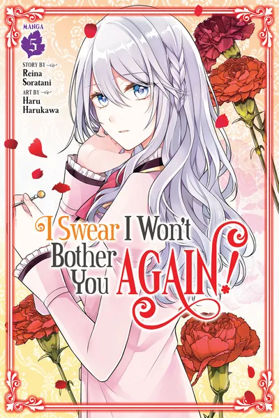 I Swear I Won't Bother You Again!