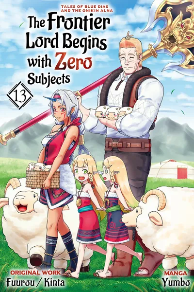 The Frontier Lord Begins with Zero Subjects - Tales of Blue Dias and the Onikin Alna