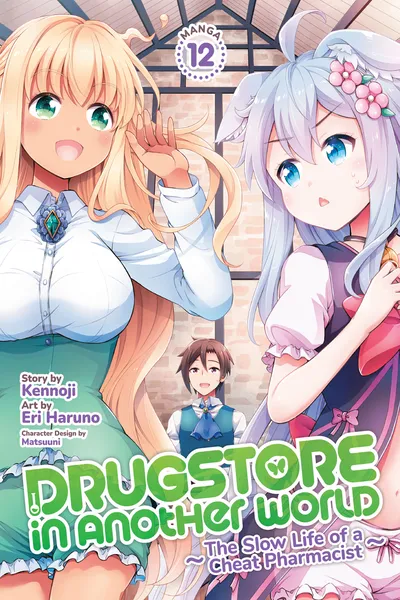 Drugstore in Another World - The Slow Life of a Cheat Pharmacist