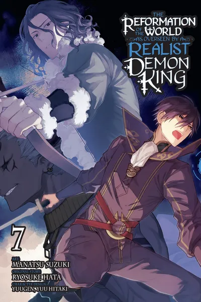 The Reformation of the World as Overseen by a Realist Demon King