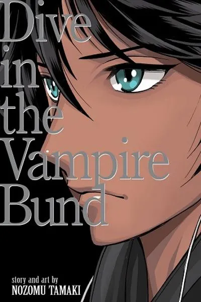 Dive in the Vampire Bund