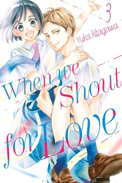 When We Shout for Love