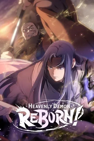 Heavenly Demon Reborn!