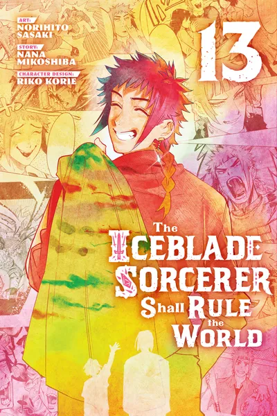 The Iceblade Sorcerer Shall Rule the World