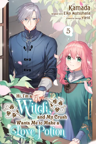 Hi, I'm a Witch, and My Crush Wants Me to Make a Love Potion