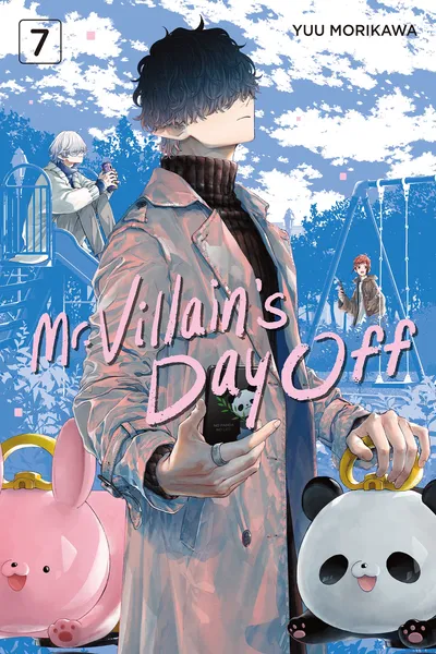 Mr. Villain's Day Off