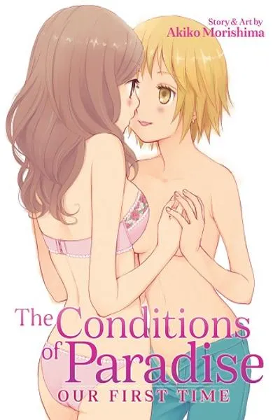 The Conditions of Paradise - Our First Time