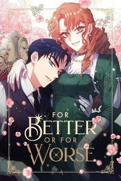 For Better or For Worse