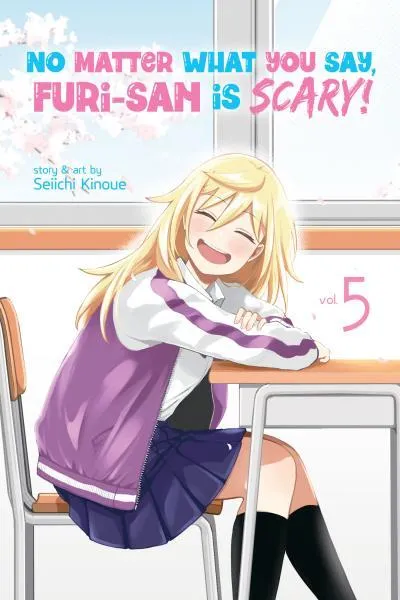 No Matter What You Say, Furi-san Is Scary!