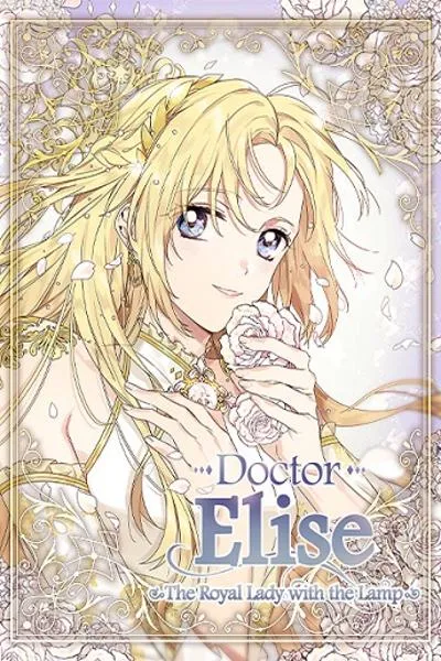 Doctor Elise: The Royal Lady With the Lamp
