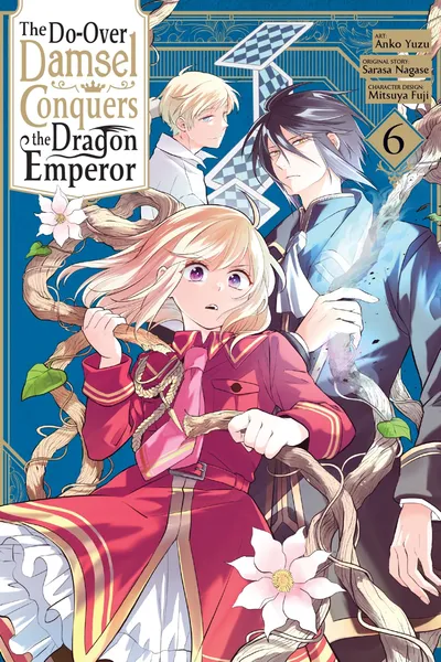 The Do-Over Damsel Conquers the Dragon Emperor