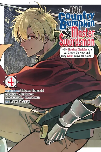 From Old Country Bumpkin to Master Swordsman